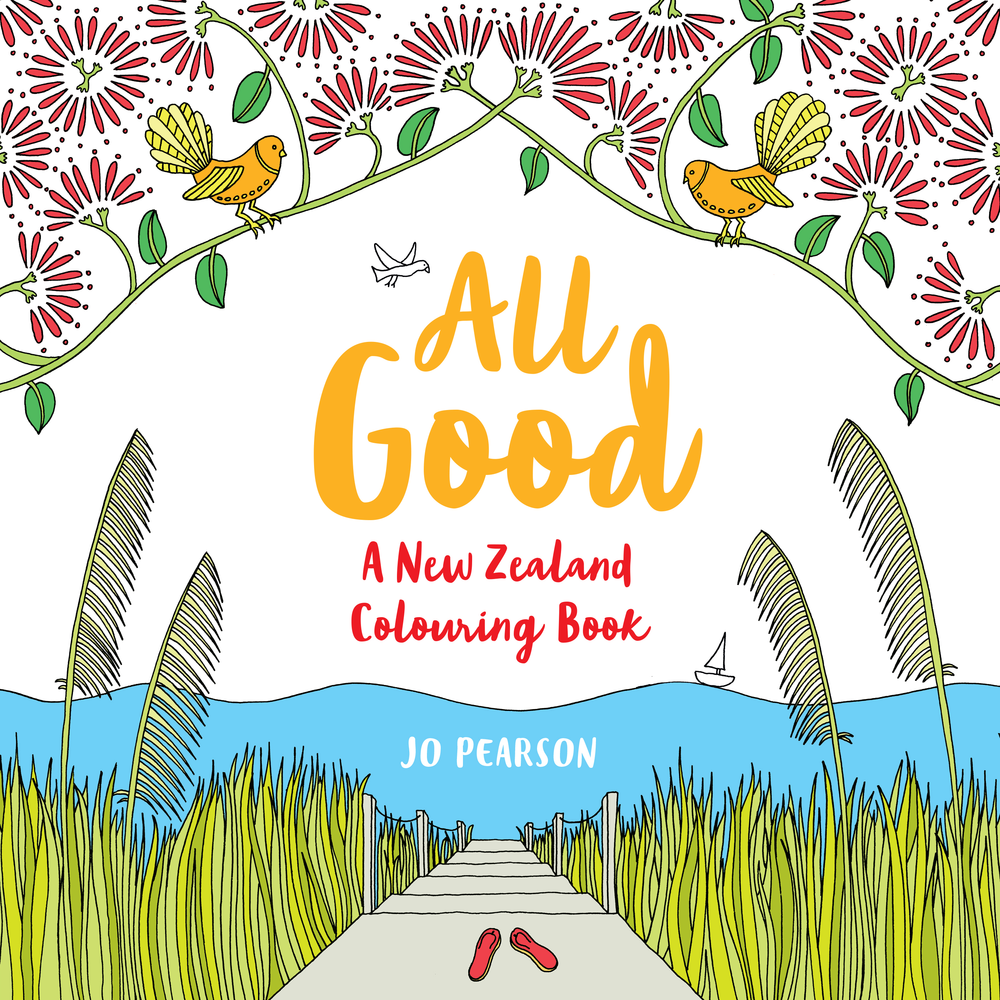 Download All Good A New Zealand Colouring Book Whitcoulls