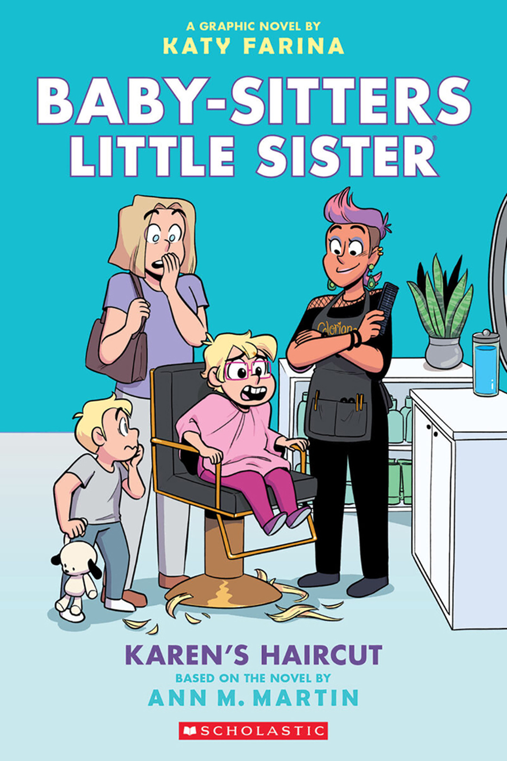 Baby-sitters Little Sister #7: Karen's Haircut | Ann M. Mart